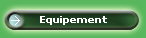 Equipement